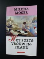 Het poetsvrouweneiland - Milena Moser, Ophalen of Verzenden, Europa overig, Zo goed als nieuw, Milena Moser