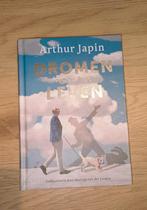 Arthur Japin - Dromen voor het leven, Ophalen of Verzenden, Zo goed als nieuw, Arthur Japin