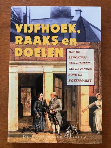 Vijfhoek, Raaks en Doelen (Haarlem) - Ben Speet beschikbaar voor biedingen