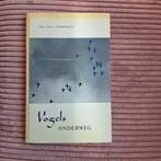 Vogels  onderweg ,prof.Tinbergen ( 1962 ), Ophalen of Verzenden, Zo goed als nieuw, Vogels