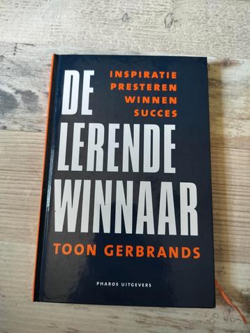 De lerende winnaar - Toon Gerbrands beschikbaar voor biedingen