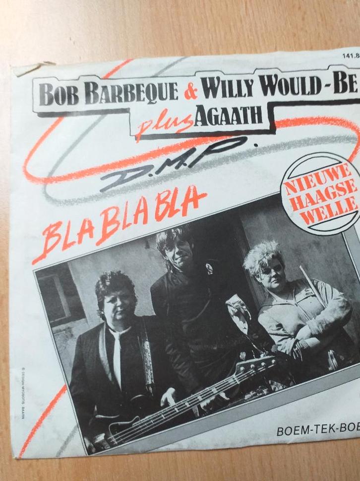 Bob Barbeque & Willy Would-Be Plus Agaath – Bla Bla Bla, Cd's en Dvd's, Vinyl Singles, Gebruikt, Single, Nederlandstalig, 7 inch