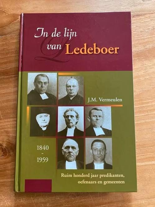 In de lijn van Ledeboer - J.M. Vermeulen, Boeken, Godsdienst en Theologie, Gelezen, Ophalen of Verzenden
