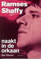 RAMSES SHAFFY, NAAKT IN DE ORKAAN strengholt BAS STEMAN zgan, Ophalen of Verzenden, Zo goed als nieuw, Artiest