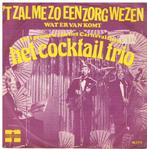 Het Cocktail Trio   "t zal me zo een zorg wezen, Cd's en Dvd's, Vinyl | Nederlandstalig, Verzenden