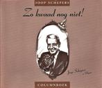 Joop Schepers - Zo kwaad nog niet - CPN raadslid Almelo ZGAN, Boeken, Geschiedenis | Stad en Regio, Ophalen of Verzenden, 20e eeuw of later