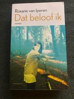 Dat beloof ik - Roxane van Iperen, Ophalen of Verzenden, Nieuw, Nederland