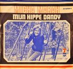 Micha Marah – Mijn Hippe Dandy, Ophalen of Verzenden, Gebruikt, Overige formaten, Levenslied of Smartlap