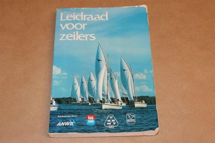 Leidraad voor Zeilers — De Weg naar Zeildiploma A, Boeken, Hobby en Vrije tijd, Gelezen, Ophalen of Verzenden