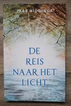 Jaap Hiddinga  - De Reis naar het Licht - 1e druk, Ophalen of Verzenden, Zo goed als nieuw, Spiritualiteit algemeen, Achtergrond en Informatie
