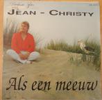 Jean Christy > Als een meeuw, Gebruikt, 7 inch, Single, Ophalen of Verzenden