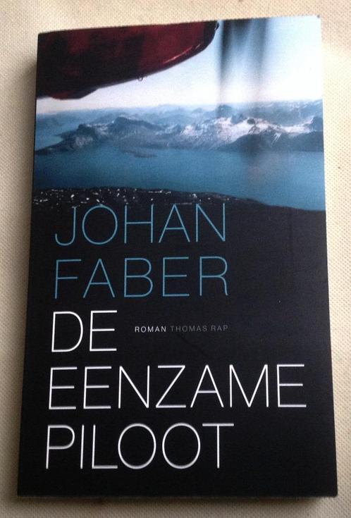 De eenzame piloot Johan Faber, Boeken, Romans, Gelezen, Nederland, Verzenden