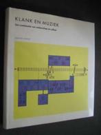 Natuur & Techniek : Klank en muziek, Boeken, Wetenschap, Ophalen of Verzenden, Zo goed als nieuw, Natuurwetenschap