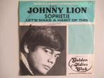 JOHNNY LION # LET'S MAKE A HABIT OF THIS / SOPHIETJE, Cd's en Dvd's, Vinyl | Nederlandstalig, Ophalen of Verzenden, Zo goed als nieuw