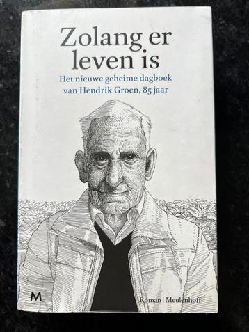 Hendrik Groen - Zolang er leven is beschikbaar voor biedingen
