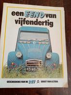 35 jaar Eend., Boeken, Auto's | Boeken, Gelezen, Citroën, Ophalen of Verzenden, Ernst van Altena