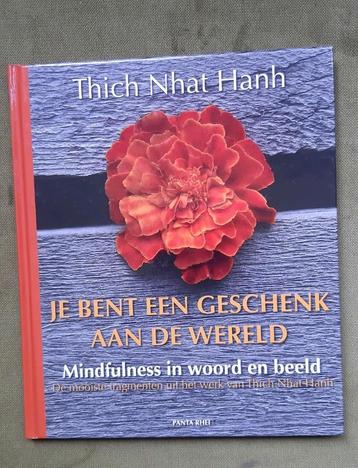 Thich Nhat Hanh - Je bent een geschenk aan de wereld beschikbaar voor biedingen