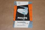 Philips Handmixer - Praktische tips en recepten - ca. 1965, Ophalen of Verzenden, Gelezen