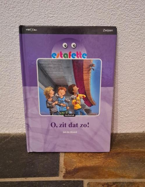 O, zit dat zo 9789027669377, Boeken, Kinderboeken | Jeugd | onder 10 jaar, Zo goed als nieuw, Non-fictie, Ophalen of Verzenden