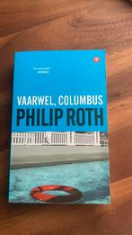 Philip Roth - Vaarwel, Columbus, Philip Roth, Ophalen of Verzenden, Zo goed als nieuw