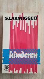 Kinderen S. Carmiggelt, Ophalen of Verzenden, Zo goed als nieuw, S. Carmiggelt