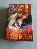 Historische roman van Bertrice Small-de geur van wilde rozen, Ophalen of Verzenden, Zo goed als nieuw