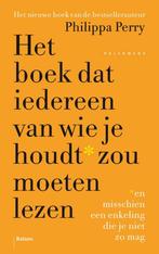 Het boek dat iedereen van wie je houdt* zou moeten lezen, Ophalen of Verzenden, Gelezen, Philippa Perry