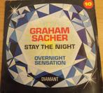 Graham Sacher > Stay the night, Gebruikt, 7 inch, Single, Ophalen of Verzenden