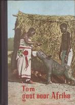 Tom gaat naar Afrika – Oliver en Fredonia Jacques, Ophalen of Verzenden, Gelezen, Oliver en Fredonia Jaques, Fictie