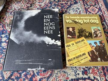 Nee en nog eens nee. De Tweede Wereldoorlog van dag tot dag. beschikbaar voor biedingen