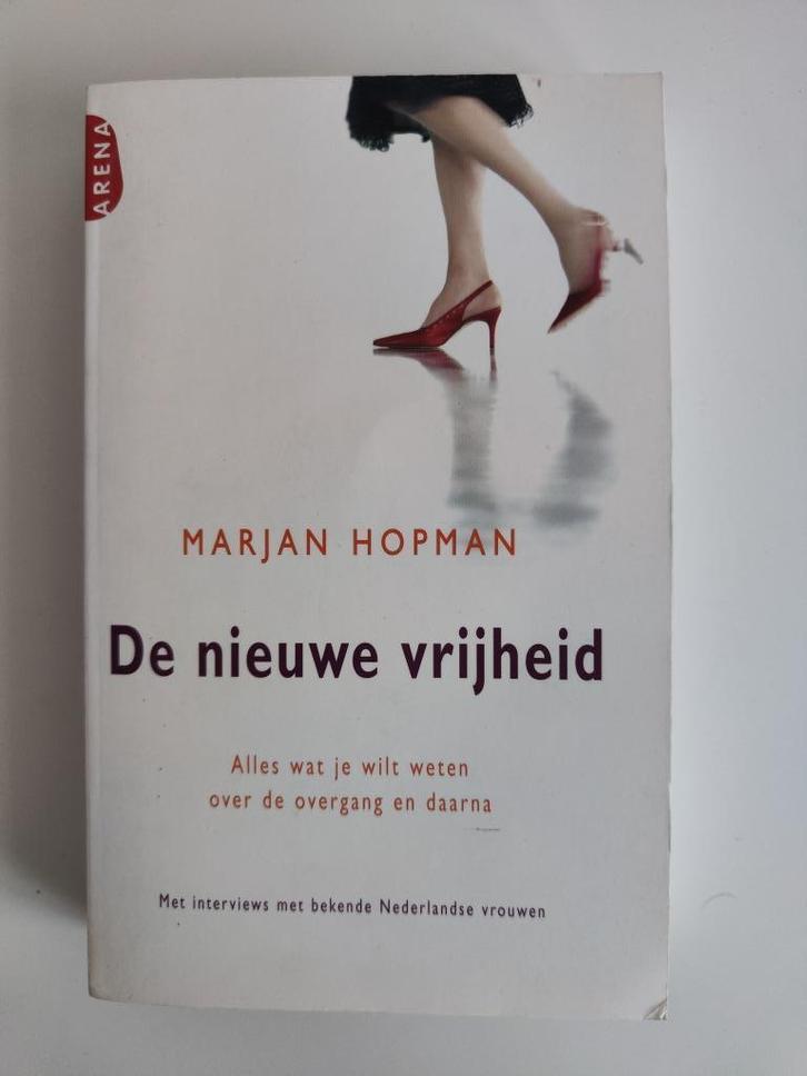 De nieuwe vrijheid - Marjan Hopman, Boeken, Psychologie, Zo goed als nieuw, Overige onderwerpen, Ophalen of Verzenden