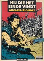 Auclair/Riondet - Hij 2: Die het Einde vindt - 22 euro incl!, Verzenden, Eén stripboek, Nieuw, Auclair/Riondet