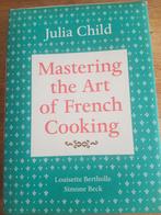 Mastering the Art of French Cooking - Julia Child, Gelezen, Julia Child, Ophalen of Verzenden, Hoofdgerechten
