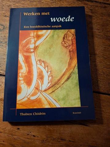 Thubten Chodron - Werken met woede beschikbaar voor biedingen