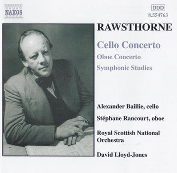 RAWSTHORNE Cello concerto CD BAILLIE NAXOS NIEUWSTAAT beschikbaar voor biedingen