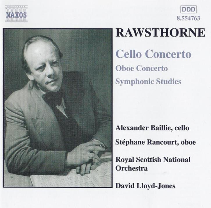 RAWSTHORNE Cello concerto CD BAILLIE NAXOS NIEUWSTAAT, Cd's en Dvd's, Cd's | Klassiek, Zo goed als nieuw, Orkest of Ballet, Modernisme tot heden