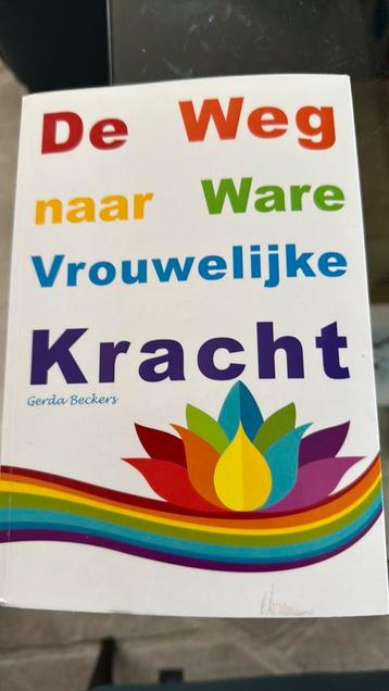 Gerda Beckers - De weg naar ware vrouwelijke kracht beschikbaar voor biedingen