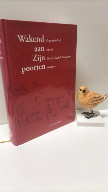 Kranendonk, W.B.; Wakend aan Zijn poort (Kampen)  beschikbaar voor biedingen