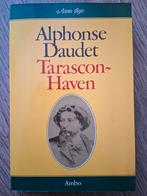 Alphonse Daudet - Tarascon-Haven, Ophalen of Verzenden