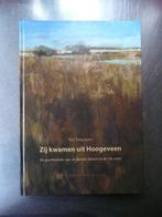 Zij kwamen uit Hoogeveen - Nel Jongejans, Ophalen of Verzenden, 19e eeuw, Gelezen