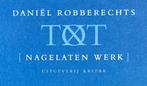 Daniël Robberechts, Nagelaten werk, Ophalen of Verzenden, Zo goed als nieuw, België