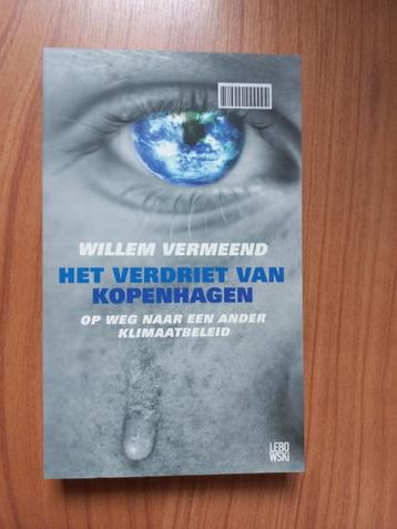 het verdriet van KOPENHAGEN - Willem Vermeend klimaatbeleid beschikbaar voor biedingen