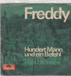 Freddy hundert mann-und-ein-befehl vinyl single, Ophalen of Verzenden, Gebruikt, Pop, Single