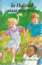 In holland staat een huis M.C. Logmans-Weltevrede 9033108690, Boeken, Kinderboeken | Jeugd | 10 tot 12 jaar, Zo goed als nieuw