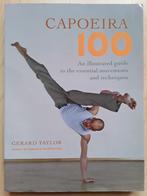 CAPOEIRA 100 (guide to the movements and techniques), Ophalen of Verzenden