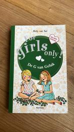 For girls only! De G van Geluk, Ophalen of Verzenden, Zo goed als nieuw, Hetty Van Aar