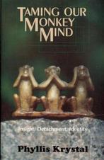 Phyllis Krystal - Taming our Monkey Mind - 1994, Ophalen of Verzenden, Zo goed als nieuw, Sociale psychologie, Phyllis Krystal