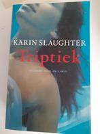 Triptiek - Karin Slaughter, Ophalen of Verzenden, Gelezen