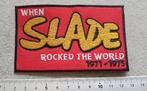 Slade when Slade rocked the world patch s80, Verzamelen, Verzenden, Nieuw, Kleding