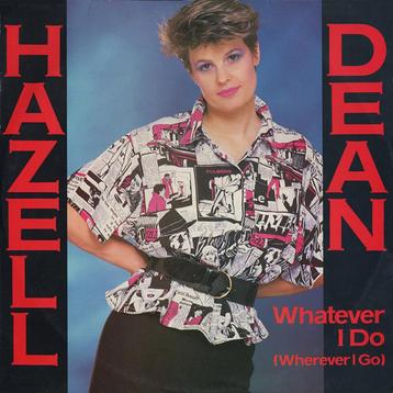 Hazell Dean - Whatever I Do (Maxi Single) beschikbaar voor biedingen